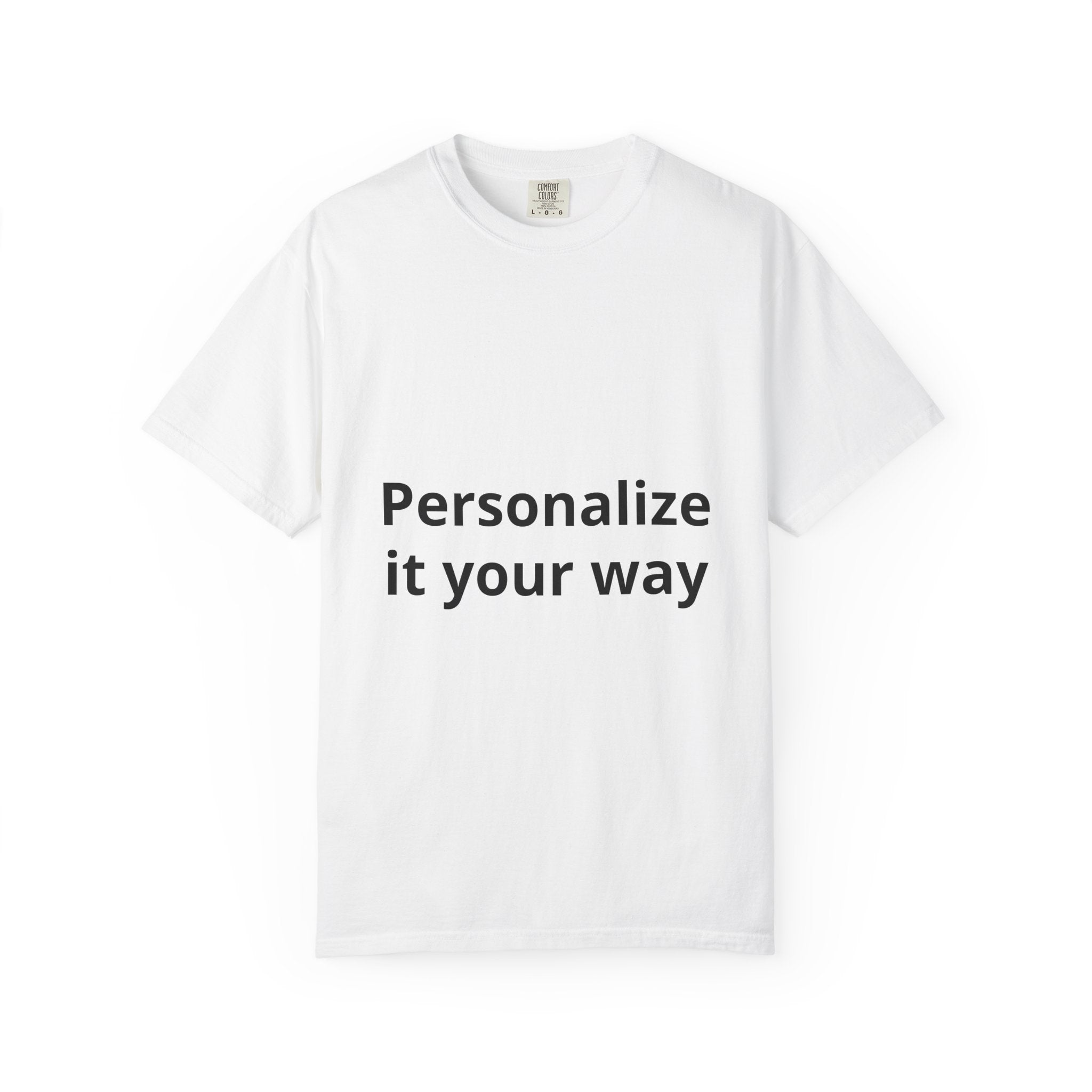 Customizable T-Shirt — "Personalize it your way" Front & Back Name Tee