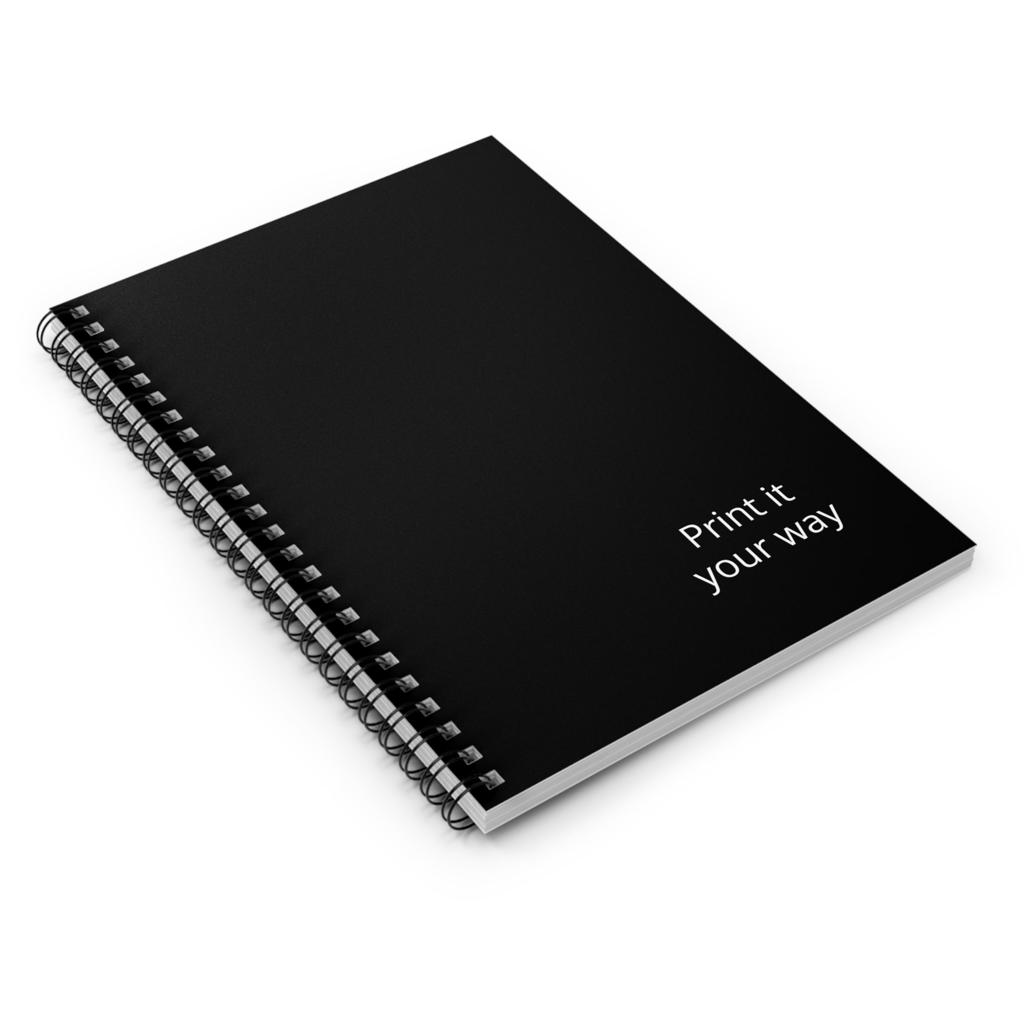 Spiral Notebook — Minimal Black Ruled Notebook with “Print it your way” Cover