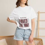 Paved the Way T-Shirt — Inspirational Retro Block Letter Tee