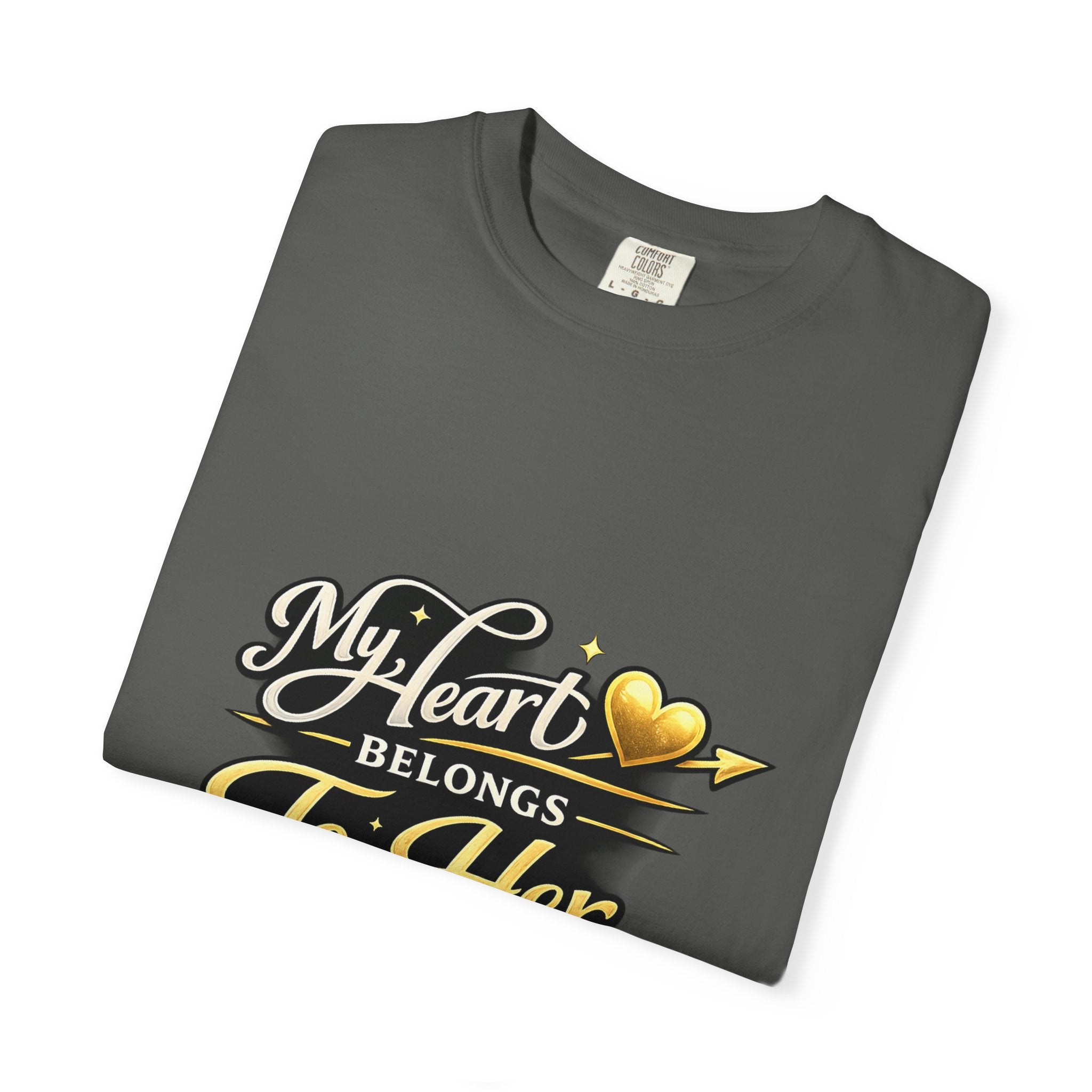 My Heart Belongs To Her T-Shirt — Romantic Couples Tee