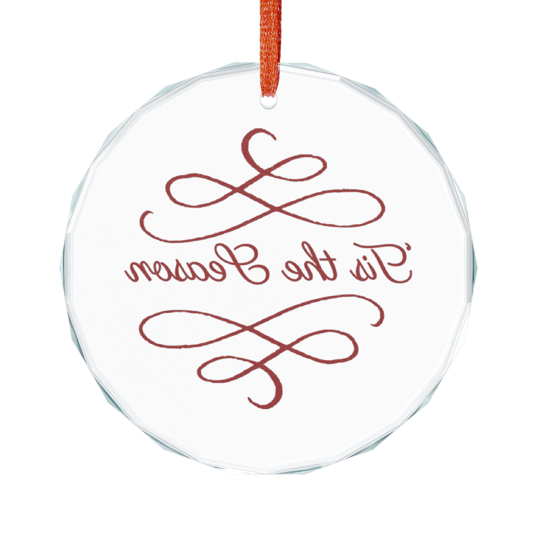'Tis the Season Glass Ornament — Elegant Holiday Tree Decoration