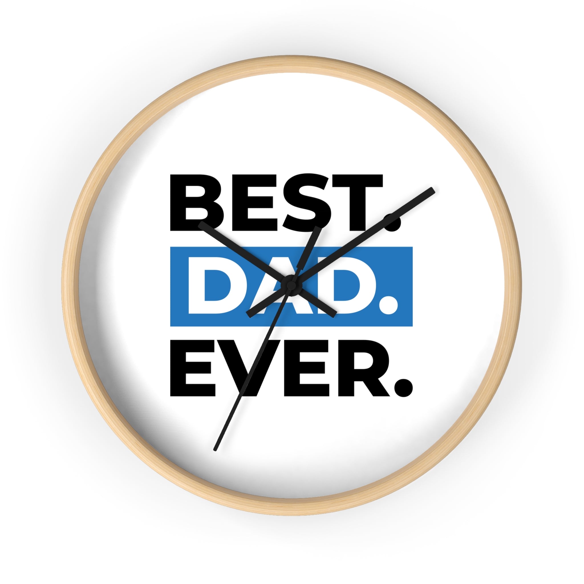 Best Dad Ever Wall Clock — Father's Day Gift Decorative Clock