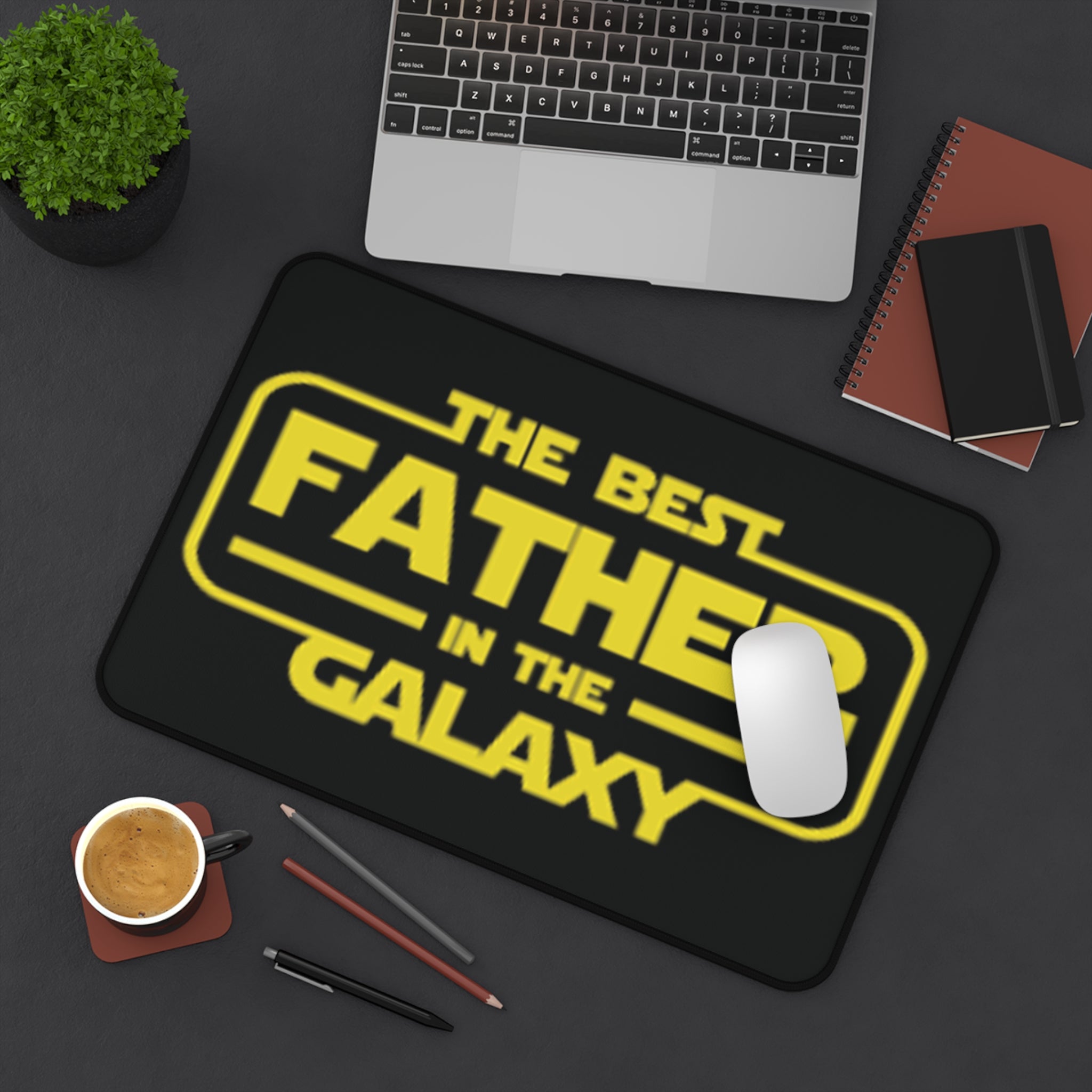 The Best Father in the Galaxy Desk Mat — Star Wars Inspired Father's Day Gaming Mousepad