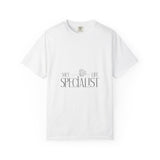Soft Life Specialist T-Shirt