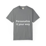 Customizable T-Shirt — "Personalize it your way" Front & Back Name Tee