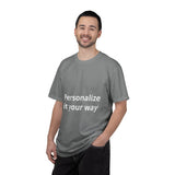 Customizable T-Shirt — "Personalize it your way" Front & Back Name Tee