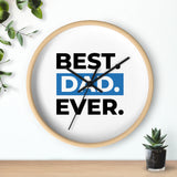 Best Dad Ever Wall Clock — Father's Day Gift Decorative Clock
