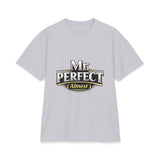 Mr. Perfect (Almost) T-Shirt — Funny Retro Logo Tee for Men & Dads
