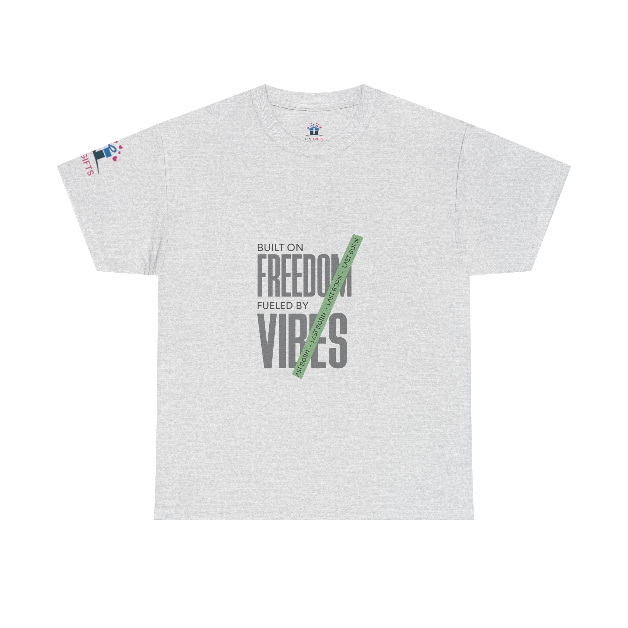 Freedom Vibes Tee — "Built on Freedom Fueled by Vibes" Graphic T-Shirt