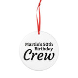 Personalized 50th Birthday Crew Ceramic Ornament — Custom Name Two-Sided Keepsake