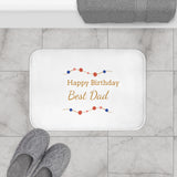Happy Birthday Best Dad Bath Mat — Decorative Father’s Day Birthday Gift